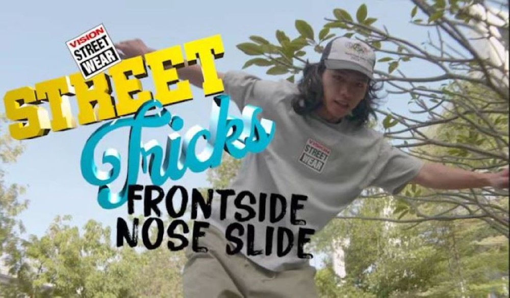 Vision Street Trick丨文龙教你 f/s nose slide
