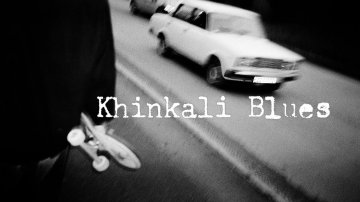 ̽ϵУKhinkali Blues